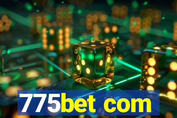 775bet com